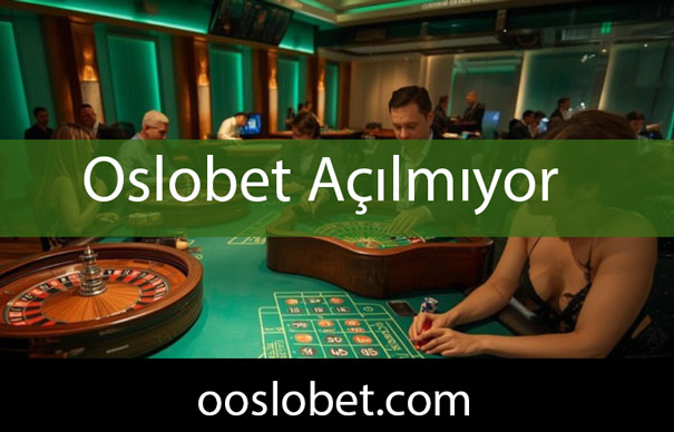 Oslobet açılmıyor sorununu hızlıca yok etmektedir.