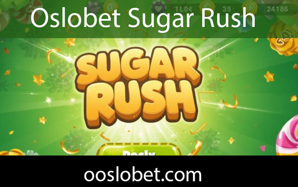 Oslobet sugar rush oyununu güvenle sunmaktadır.