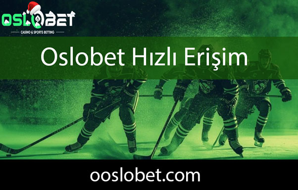 Oslobet hızlı erişim yapabileceğiniz canlı platformdur.
